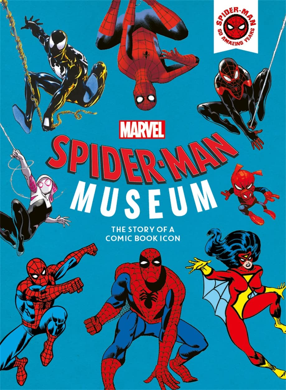 MARVEL SPIDER-MAN MUSEUM THE STORY OF A MARVEL COMIC BOOK ICON BOOK