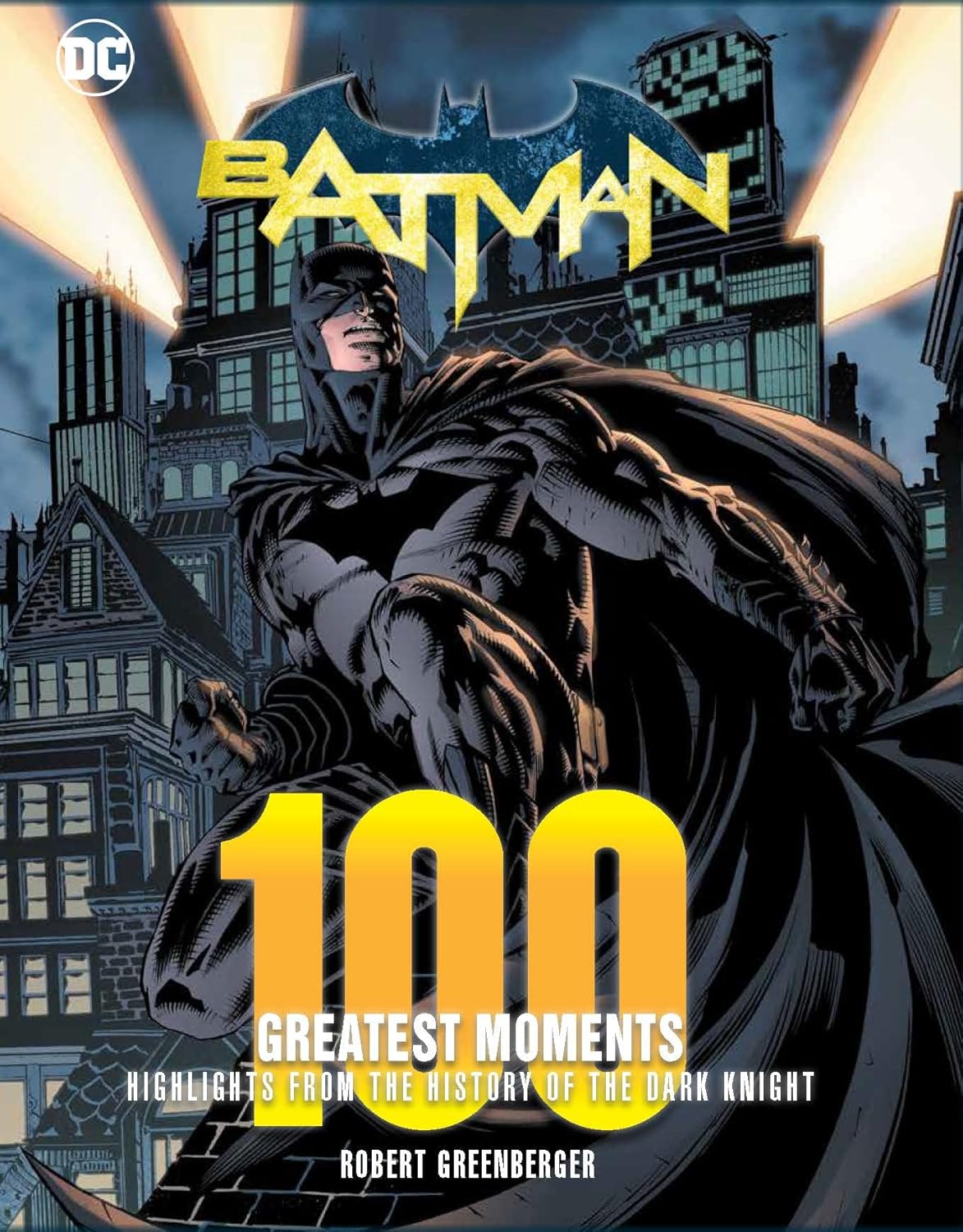 DC BATMAN 100 GREATEST MOMENTS BOOK