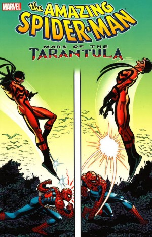 SPIDERMAN MARK OF THE TARANTULA PAPERBACK 